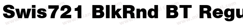 Swis721 BlkRnd BT Regular字体转换